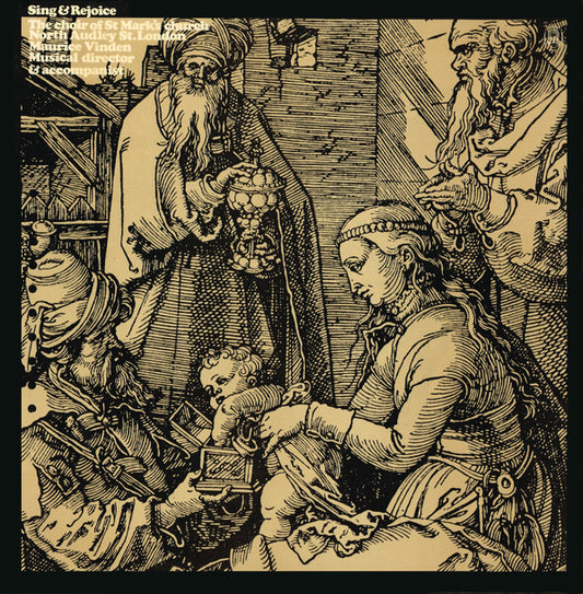 Choir Of St. Mark's Church, North Audley Street, Maurice Vinden : Sing & Rejoice (LP, Album, Club)