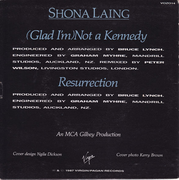 Shona Laing : (Glad I'm) Not A Kennedy (7")