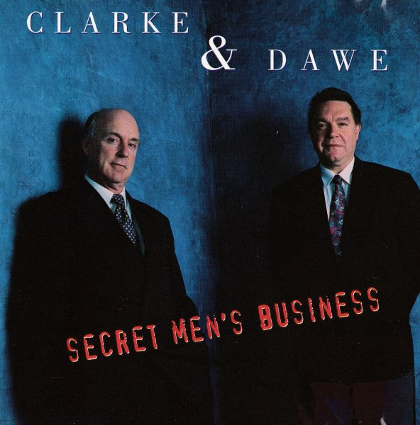 John Clarke (10) & Bryan Dawe : Secret Men's Business (CD, Album)