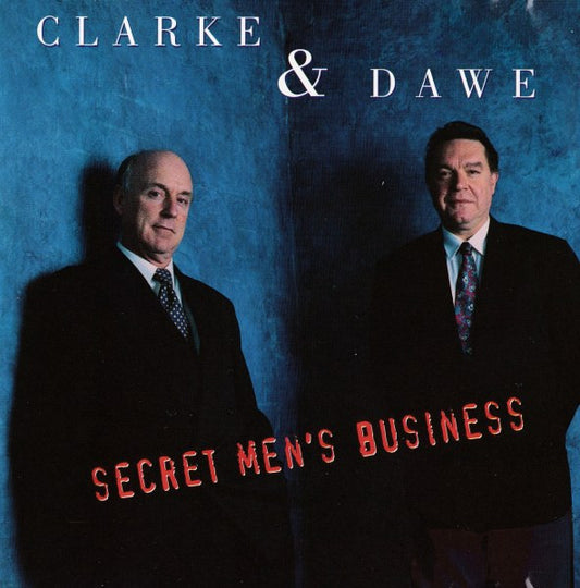 John Clarke (10) & Bryan Dawe : Secret Men's Business (CD, Album)