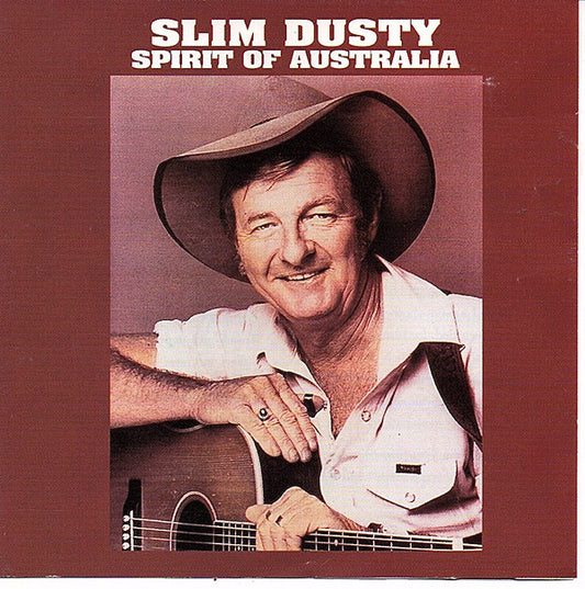 Slim Dusty : Spirit Of Australia (CD, Comp)