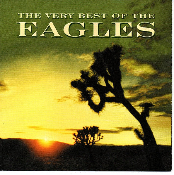 Eagles : The Very Best Of The Eagles (CD, Comp, RE, RM)