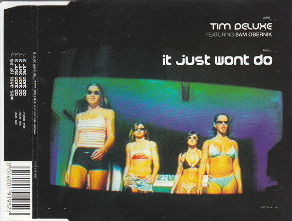 Tim Deluxe Featuring Sam Obernik : It Just Wont Do (CD, Maxi)