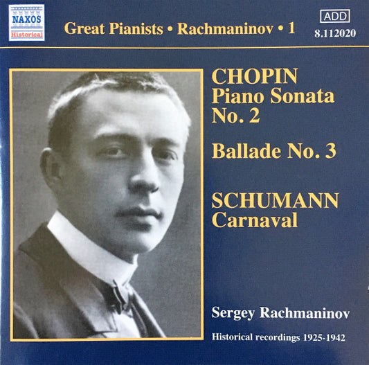 Sergey Rachmaninov*, Chopin*, Schumann* : Rachmaninov • 1, Historical Recordings 1925-1942 (CD, Comp)