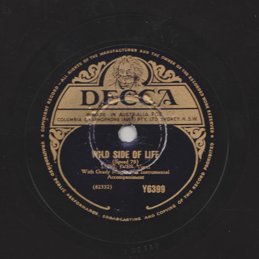 Burl Ives : Wild Side Of Life / It's So-Long And Good-Bye To You (Shellac, 10")