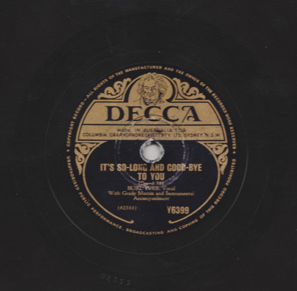 Burl Ives : Wild Side Of Life / It's So-Long And Good-Bye To You (Shellac, 10")