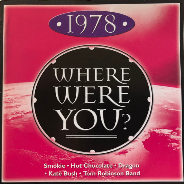 Various : Where Were You? 1978 (CD, Album, Comp)