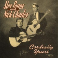 Alex Burns (2) & Nick Charles (3) : Cordially Yours (CD, Album)