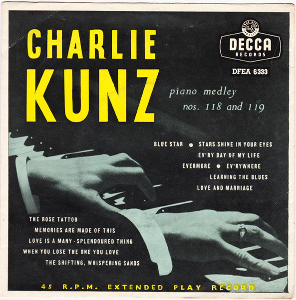 Charlie Kunz : Piano Medley Nos.118 and 119 (7", EP, Num)