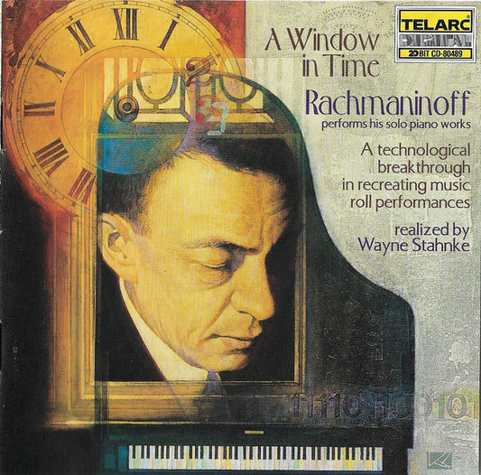 Rachmaninoff* : A Window In Time - Rachmaninoff Performs His Solo Piano Works (CD, Album)