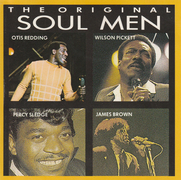 Otis Redding, Percy Sledge, Wilson Pickett, James Brown : The Original Soul Men (CD, Comp, RE)