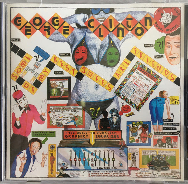 George Clinton : Some Of My Best Jokes Are Friends (CD, Album, RE)