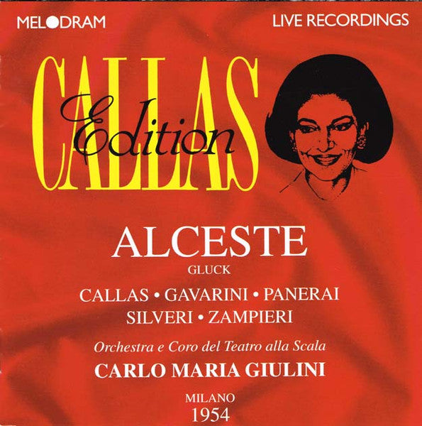 Christoph Willibald Gluck : Orchestra Del Teatro Alla Scala, Carlo Maria Giulini, Maria Callas, Renato Gavarini, Paolo Silveri, Rolando Panerai, Giuseppe Zampieri : Alceste (2xCD, Mono, RE)