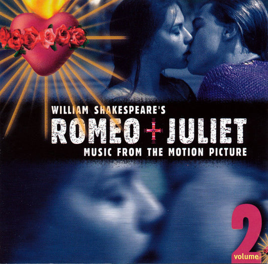 Various : William Shakespeare's Romeo + Juliet: Music From The Motion Picture - Volume 2 (CD, Album)