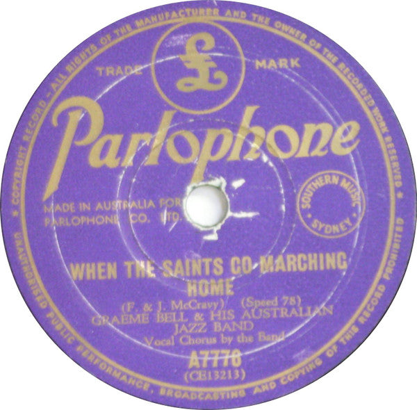 Graeme Bell And His Australian Jazz Band  /  Graeme Bell's Ragtime Four : When The Saints Go Marching Home / Black And White Rag (Shellac, 10")