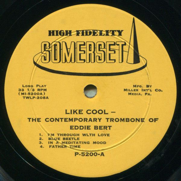 Eddie Bert : Like Cool - The Contemporary Trombone Of Eddie Bert (LP, Album)