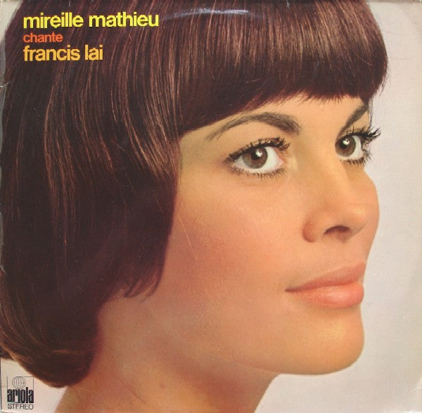Mireille Mathieu : Chante Francis Lai (LP, Album)