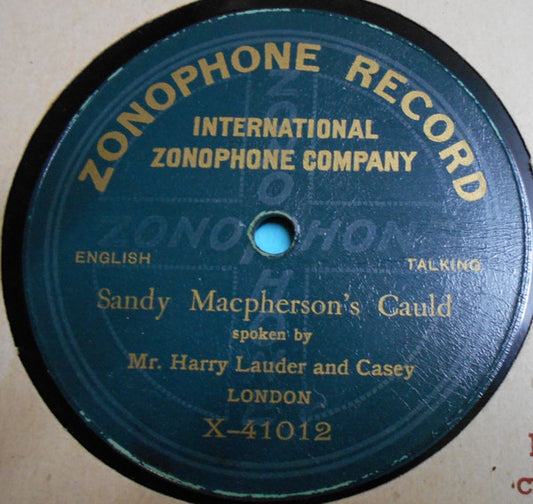 Harry Lauder And Michael Casey (2) : Sandy Macpherson's Cauld (Shellac, 10", S/Sided)