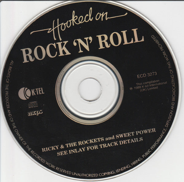 Ricky & The Rockets And Sweet Power : Hooked On Rock 'N' Roll (CD, Comp)