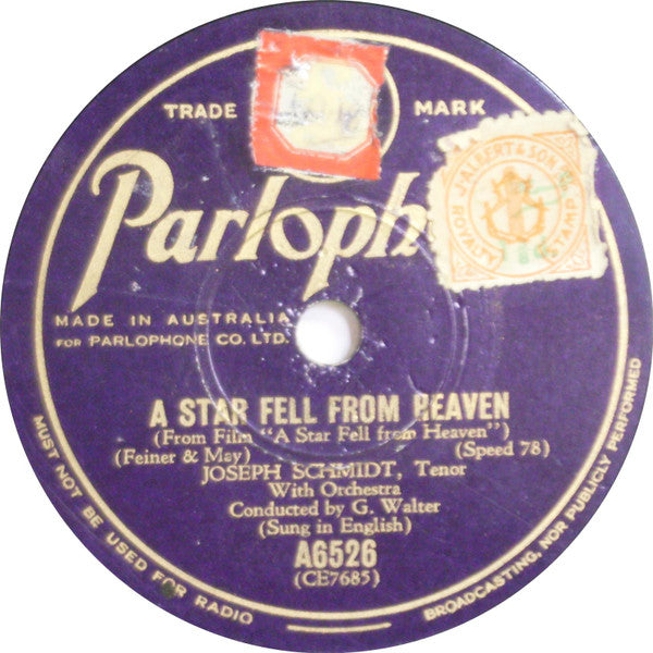 Joseph Schmidt : A Star Fell From Heaven / I'll Sing A Song Of Love To You (Shellac, 10")