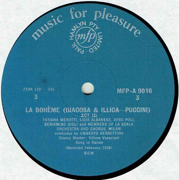 Beniamino Gigli And Licia Albanese With La Scala Orchestra* & Chorus* : La Bohème Acts 3 & 4 - The Classic 1938 La Scala Recording (LP, Album, Mono, RE)