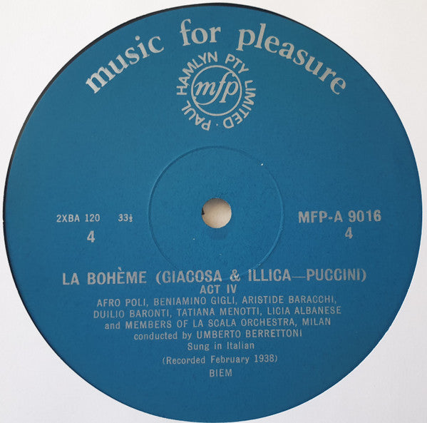 Beniamino Gigli And Licia Albanese With Orchestra Del Teatro Alla Scala & Coro Del Teatro Alla Scala : La Bohème Acts 3 & 4 - The Classic 1938 La Scala Recording (LP, Album, Mono, RE)