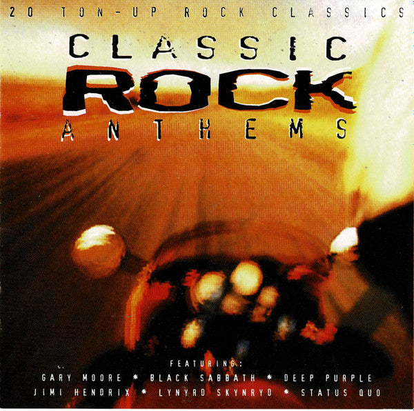 Various : Classic Rock Anthems (CD, Comp, RE, MPO)