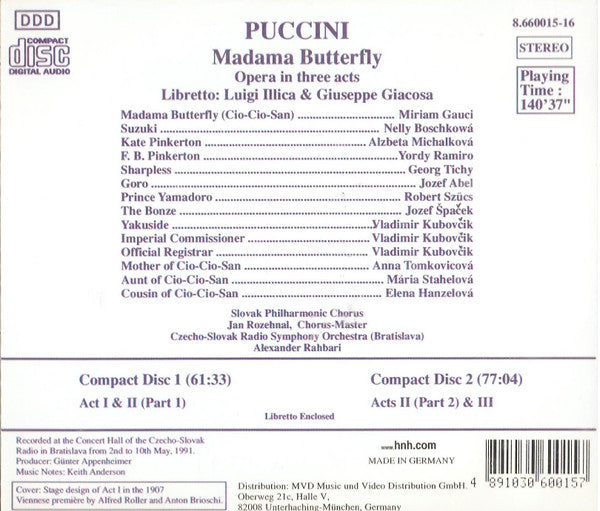 Puccini*, Gauci*, Ramiro*, Tichy*, Slovak Philharmonic Chorus, Czecho-Slovak Radio Symphony Orchestra (Bratislava)*, Alexander Rahbari : Madama Butterfly (2xCD, Album, RE, P+O)