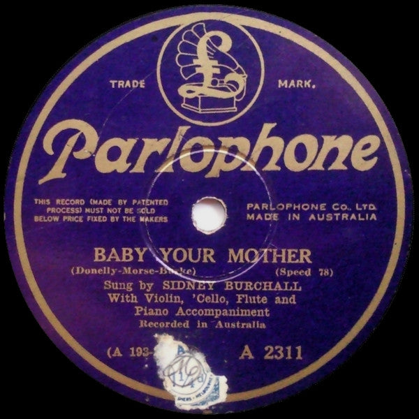 Sidney Burchall : Paradise In Mother's Eyes / Baby Your Mother (Shellac, 10")