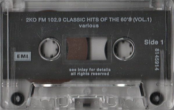 Various :  2KO FM 102.9 Classic Hits Of The 60's Volume One (Cass, Comp)