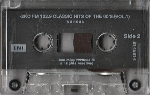 Various :  2KO FM 102.9 Classic Hits Of The 60's Volume One (Cass, Comp)