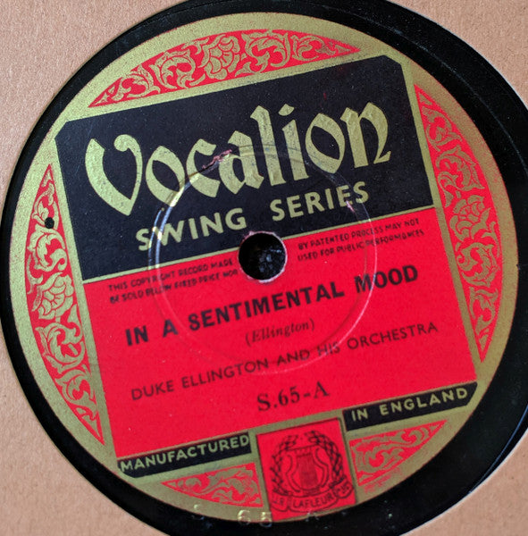 Duke Ellington And His Orchestra : In A Sentimental Mood / It Don't Mean A Thing (If It Ain't Got That Swing) (Shellac, 10")