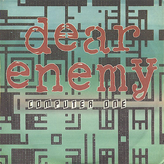 Dear Enemy : Computer One (7", Single)