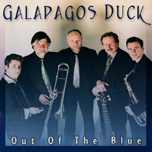Galapagos Duck : Out Of The Blue (CD, Album)