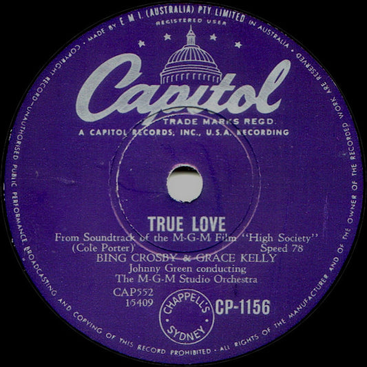 Bing Crosby And Grace Kelly / Bing Crosby And Frank Sinatra : True Love / Well Did You Evah? (Shellac, 10")