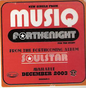 Musiq* : Forthenight (12")