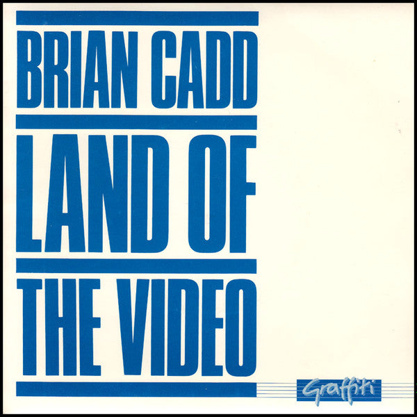 Brian Cadd : Land Of The Video (7", Single)