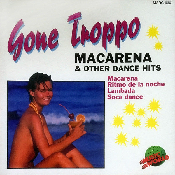 Rio Session Singers : Gone Troppo -  Macarena & Other Dance Hits (CD, Album)