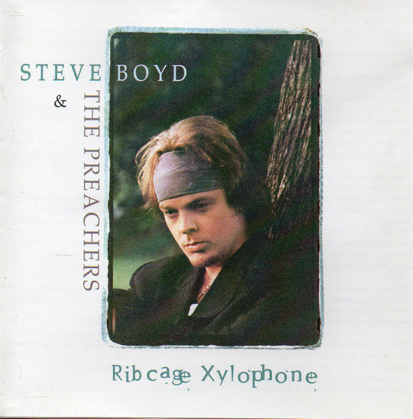 Steven J. Boyd & The Preachers (3) : Ribcage Xylophone (CD, Album)