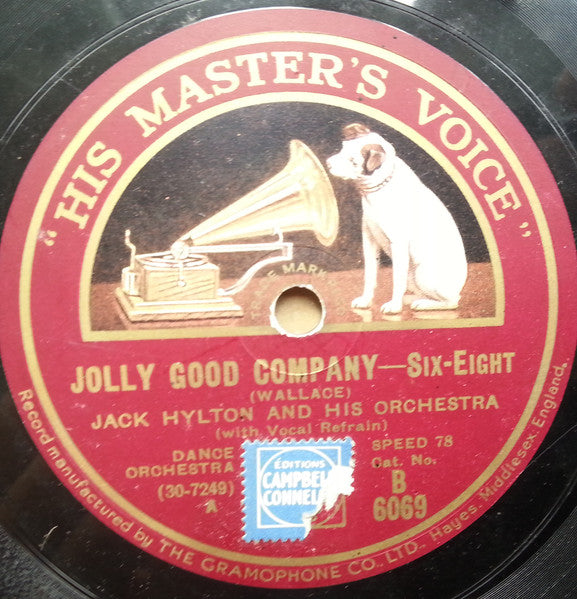 Jack Hylton And His Orchestra : Jolly Good Company / Would You Take Me Back Again (Shellac, 10")