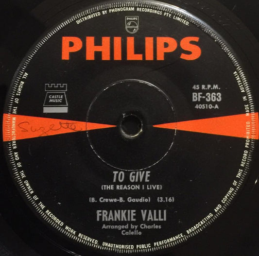 Frankie Valli : To Give (The Reason I Live) (7", Single)