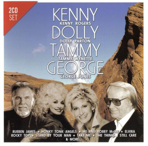 Kenny Rogers, Dolly Parton, Tammy Wynette & George Jones (2) : Kenny, Dolly, Tammy & George (CD, Comp)