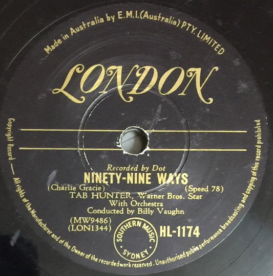 Tab Hunter : Ninety-Nine Ways/Don't Get Around Much Anymore (Shellac, 10", Single)