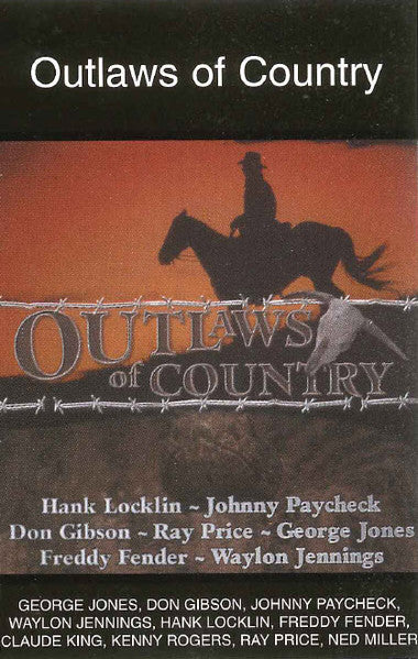 Various : Outlaws Of Country (Cass, Comp)