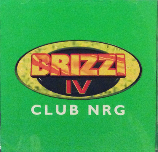 Brizzi* : Club NRG IV (2xCD, Mixed)