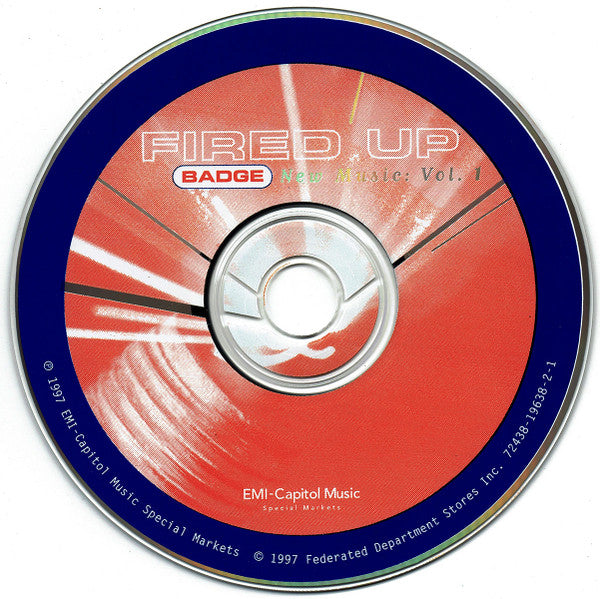 Various : Fired Up Badge - New Music: Vol. 1 (CD, Comp, Smplr)