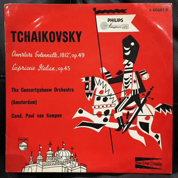 Tchaikovsky* - The Concertgebouw-Orchestra (Amsterdam)*, Paul van Kempen : Ouverture Solennelle "1812", Op. 49 / Capriccio Italien, Op. 45 (10", Mono)