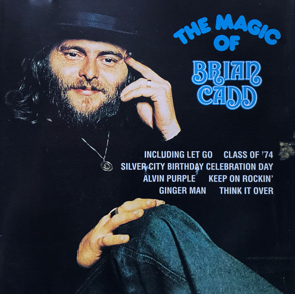 Brian Cadd : The Magic Of Brian Cadd (CD, Comp, RE)