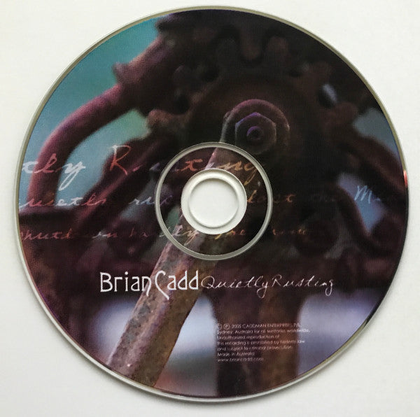 Brian Cadd : Quietly Rusting (CD, Album)