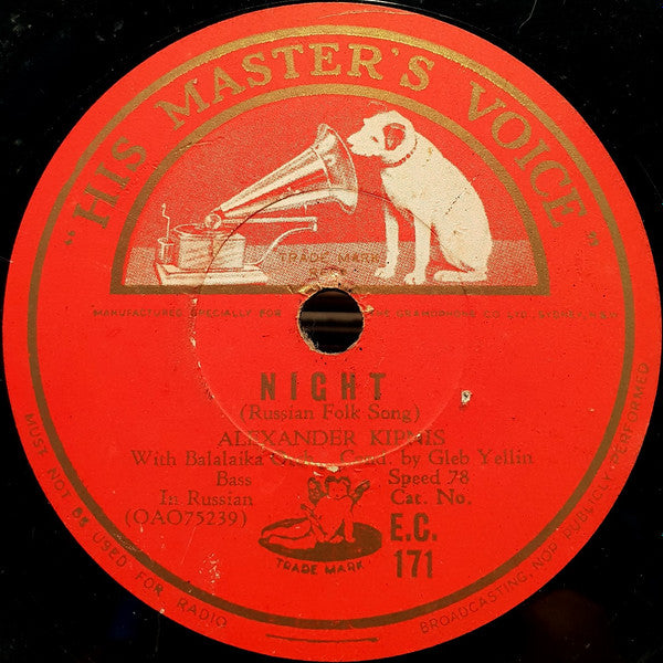 Alexander Kipnis With Balalaika Orchestra* Cond. By Gleb Yellin : Kalinka / Night (Shellac, 10")